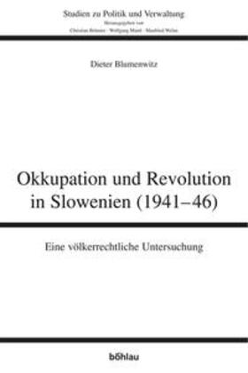 Blumenwitz | Okkupation und Revolution in Slowenien (1941-46) | Buch | 978-3-205-77250-7 | sack.de