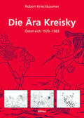 Kriechbaumer |  Die Ära Kreisky | Buch |  Sack Fachmedien