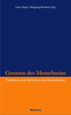 Stagl / Reinhard | Grenzen des Menschseins | Buch | 978-3-205-77297-2 | sack.de