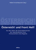 Kriechbaumer |  Österreich! und Front Heil! | Buch |  Sack Fachmedien