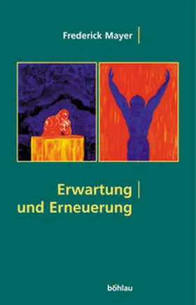 Mayer |  Erwartung und Erneuerung | Buch |  Sack Fachmedien