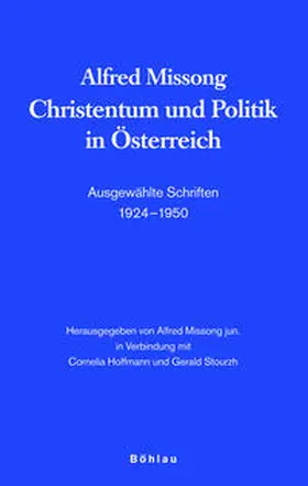 Missong |  Alfred Missong. Christentum und Politik in Österreich | Buch |  Sack Fachmedien