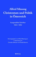 Missong |  Alfred Missong. Christentum und Politik in Österreich | Buch |  Sack Fachmedien