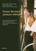 Huber / Judex / Mittermayer |  Jahrbuch der Thomas-Bernhard-Privatstiftung. In Kooperation mit dem... / Thomas Bernhard Jahrbuch 2005/2006 | Buch |  Sack Fachmedien