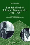 Judex |  Der Schriftsteller Johannes Freumbichler | Buch |  Sack Fachmedien