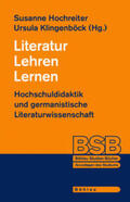 Klingenböck / Hochreiter |  Literatur Lehren Lernen | Buch |  Sack Fachmedien