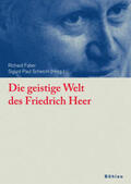 Faber / Scheichl |  Geistige Welt des Friedrich Heer | Buch |  Sack Fachmedien