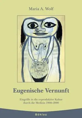 Wolf |  Eugenische Vernunft | Buch |  Sack Fachmedien