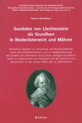 Winkelbauer |  Gundaker von Liechtenstein als Grundherr in Niederösterreich und Mähren | Buch |  Sack Fachmedien