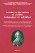 Winkelbauer |  Gundaker von Liechtenstein als Grundherr in Niederösterreich und Mähren | Buch |  Sack Fachmedien