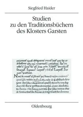 Haider | Studien zu den Traditionsbüchern des Klosters Garsten | Buch | 978-3-205-77799-1 | sack.de