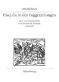 Bauer |  Pasquille in den Fuggerzeitungen | Buch |  Sack Fachmedien