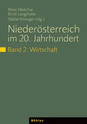 Melichar / Langthaler / Eminger |  Niederösterreich im 20. Jahrhundert | Buch |  Sack Fachmedien