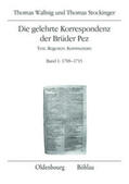 Wallnig / Stockinger |  Die gelehrte Korrespondenz der Brüder Pez | Buch |  Sack Fachmedien