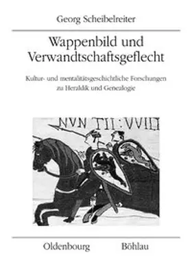 Scheibelreiter |  Wappenbild und Verwandtschaftsgeflecht | Buch |  Sack Fachmedien