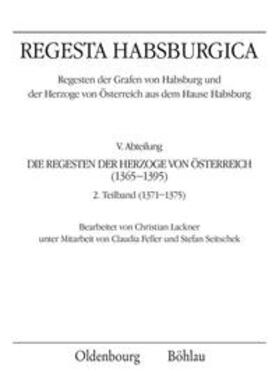 Regesta Habsburgica. Regesten der Grafen von Habsburg und der Herzoge von Österreich aus dem Hause Habsburg | Buch | 978-3-205-78488-3 | sack.de