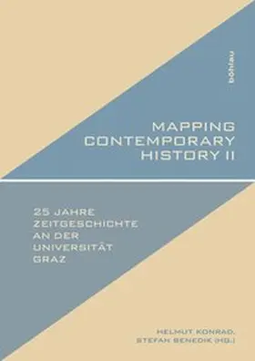 Konrad / Benedik |  Mapping Contemporary History II | Buch |  Sack Fachmedien