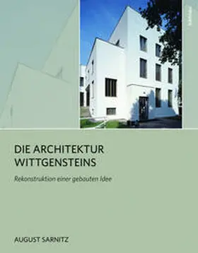 Sarnitz |  Die Architektur Wittgensteins | Buch |  Sack Fachmedien