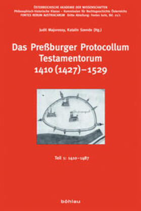 Majorossy / Szende |  Das Preßburger Protocollum Testamentorum 1410 (1427)-1529 | Buch |  Sack Fachmedien
