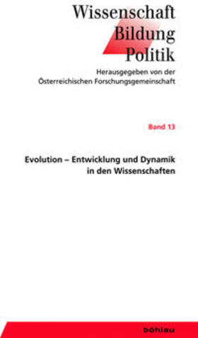 Magerl / Neck | Evolution - Entwicklung und Dynamik in den Wissenschaften | Buch | 978-3-205-78591-0 | sack.de