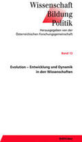 Magerl / Neck |  Evolution - Entwicklung und Dynamik in den Wissenschaften | Buch |  Sack Fachmedien