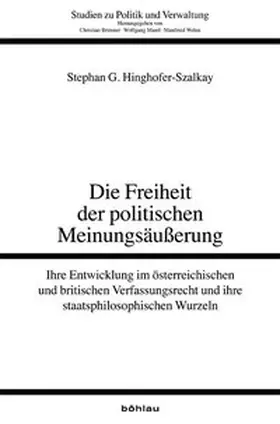 Hinghofer-Szalkay |  Die Freiheit der politischen Meinungsäußerung | Buch |  Sack Fachmedien
