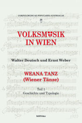 Weber / Deutsch / Egger | Weana Tanz (Wiener Tänze) | Buch | 978-3-205-78673-3 | sack.de