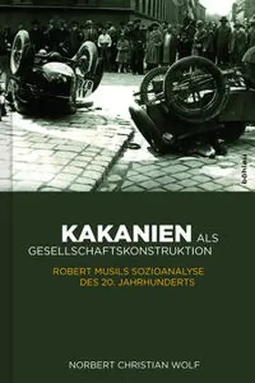 Wolf |  Kakanien als Gesellschaftskonstruktion | Buch |  Sack Fachmedien