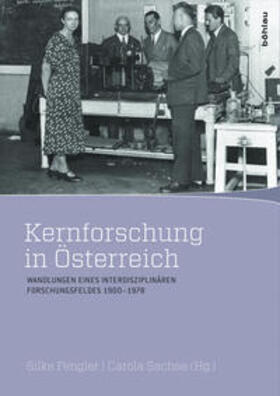 Fengler / Sachse | Kernforschung in Österreich | Buch | 978-3-205-78743-3 | sack.de