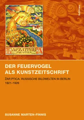 Marten-Finnis |  Der Feuervogel als Kunstzeitschrift | Buch |  Sack Fachmedien