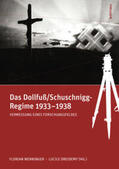 Wenninger / Dreidemy |  Das Dollfuß/Schuschnigg-Regime 1933-1938 | Buch |  Sack Fachmedien