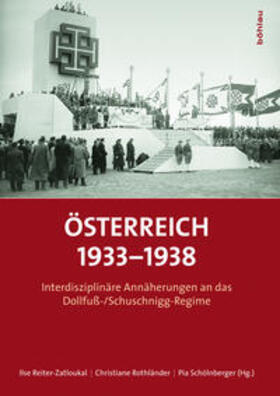 Schölnberger / Reiter-Zatloukal / Rothländer |  Österreich 1933-1938 | Buch |  Sack Fachmedien