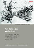 Hess / Schmiedebach |  Am Rande des Wahnsinns | Buch |  Sack Fachmedien