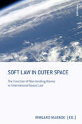 Marboe |  Soft Law in Outer Space | Buch |  Sack Fachmedien