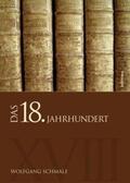 Schmale |  Das 18. Jahrhundert | Buch |  Sack Fachmedien