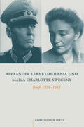 Dietz |  Alexander Lernet-Holenia und Maria Charlotte Sweceny | Buch |  Sack Fachmedien