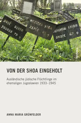 Grünfelder |  Von der Shoa eingeholt | Buch |  Sack Fachmedien