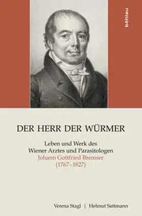 Stagl / Sattmann |  Der Herr der Würmer | Buch |  Sack Fachmedien