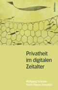 Schmale / Tinnefeld |  Privatheit im digitalen Zeitalter | eBook | Sack Fachmedien