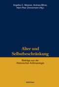 Messner / Bihrer / Zimmermann |  Alter und Selbstbeschränkung | Buch |  Sack Fachmedien