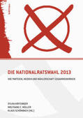 Kritzinger / Schönbach / Müller |  Nationalratswahl 2013 | Buch |  Sack Fachmedien