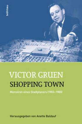 Gruen / Baldauf |  Shopping Town | Buch |  Sack Fachmedien