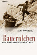 Bauer |  Bauernleben | Buch |  Sack Fachmedien