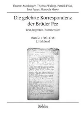 Mayer / Peper / Wallnig |  Die gelehrte Korrespondenz der Brüder Pez | Buch |  Sack Fachmedien