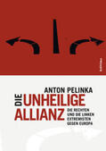 Pelinka |  Die unheilige Allianz | Buch |  Sack Fachmedien