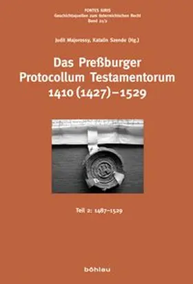 Majorossy / Szende |  Das Preßburger Protocollum Testamentorum 1410 (1427)-1529 | Buch |  Sack Fachmedien