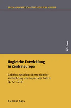 Kaps |  Ungleiche Entwicklung in Zentraleuropa | Buch |  Sack Fachmedien