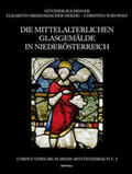 Wais-Wolf / Buchinger / Oberhaidacher-Herzig |  Buchinger, G: mittelalterl. Glasgemälde in Niederösterr. 3 | Buch |  Sack Fachmedien