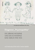 Rose / Fuchs / Beddies |  Fuchs, P: Diagnose "Psychopathie" | Buch |  Sack Fachmedien