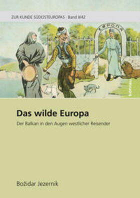 Jezernik | Das wilde Europa | Buch | 978-3-205-79674-9 | sack.de